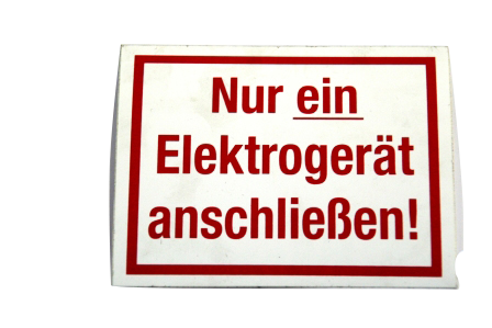 Schild Folie "Nur ein Elektrogerät.." 10