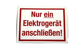[119911/0005] Schild Folie "Nur ein Elektrogerät.." 10